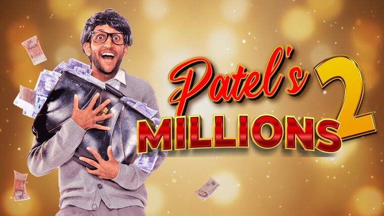 Patel's Millions 2